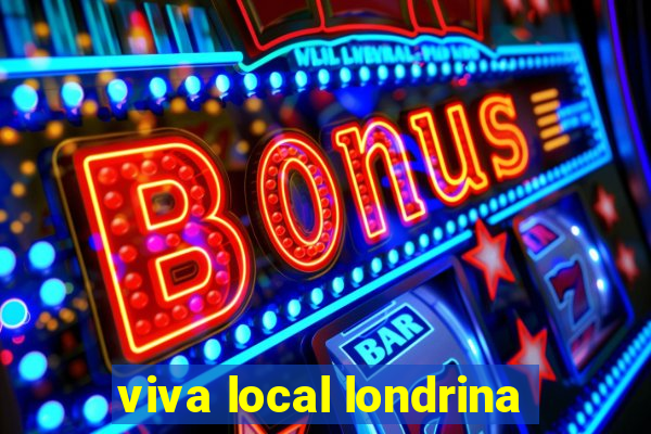 viva local londrina