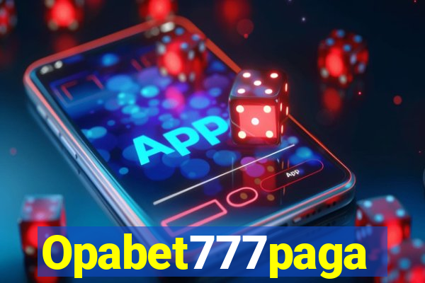 Opabet777paga