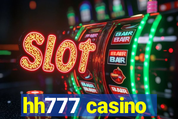 hh777 casino