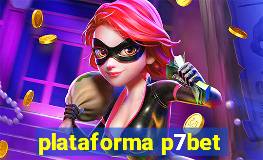 plataforma p7bet