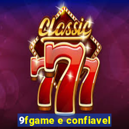 9fgame e confiavel