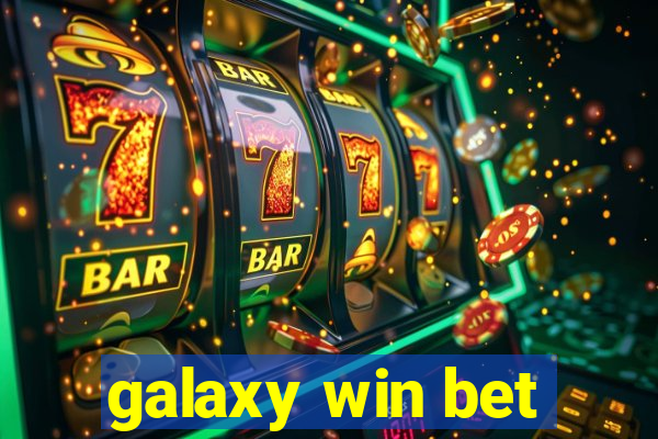 galaxy win bet