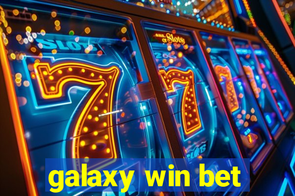 galaxy win bet