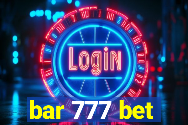 bar 777 bet