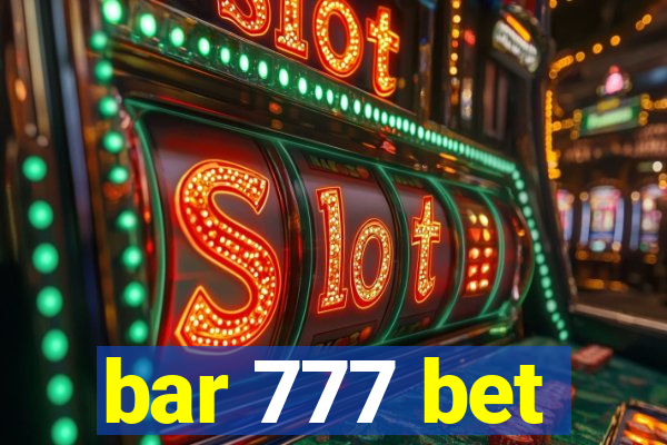 bar 777 bet