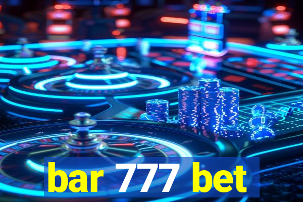 bar 777 bet