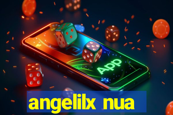 angelilx nua