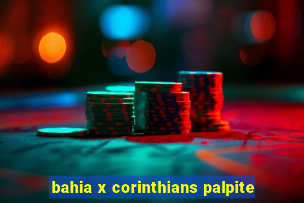 bahia x corinthians palpite