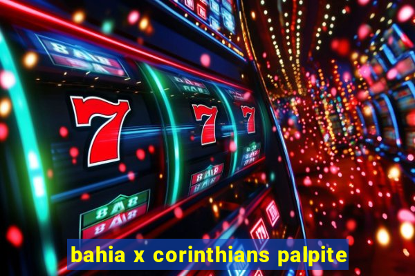 bahia x corinthians palpite