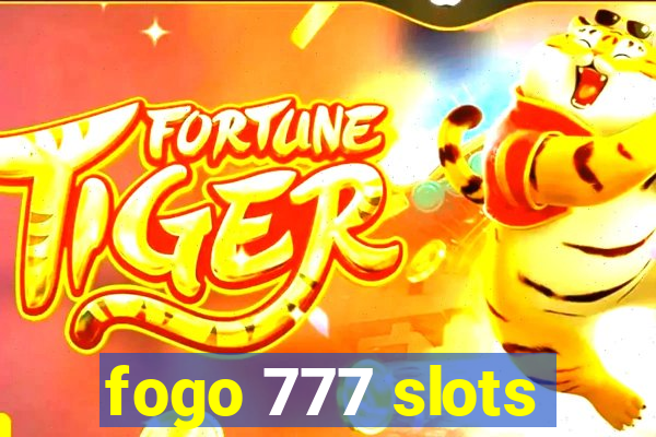 fogo 777 slots