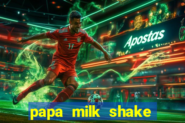 papa milk shake click jogos