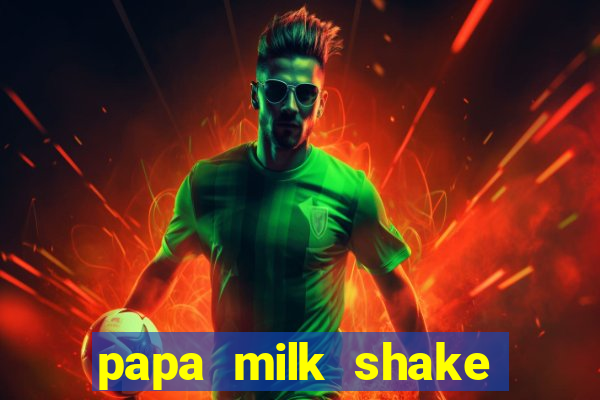 papa milk shake click jogos