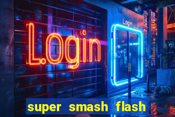 super smash flash 3 online