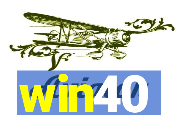 win40