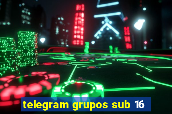 telegram grupos sub 16