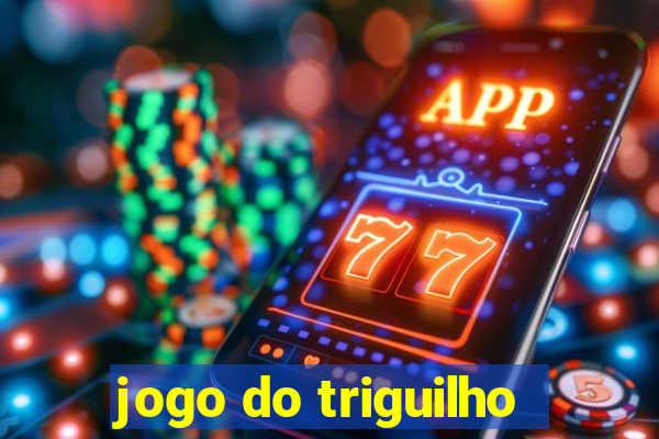 jogo do triguilho