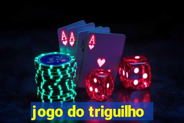 jogo do triguilho