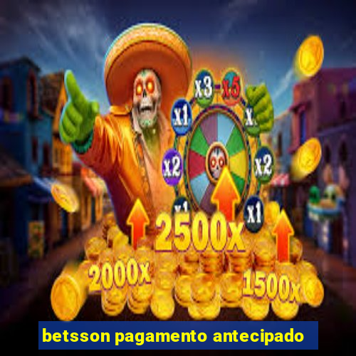 betsson pagamento antecipado