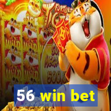 56 win bet