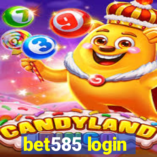 bet585 login