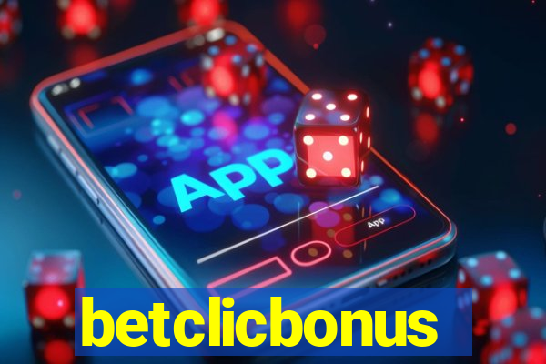 betclicbonus