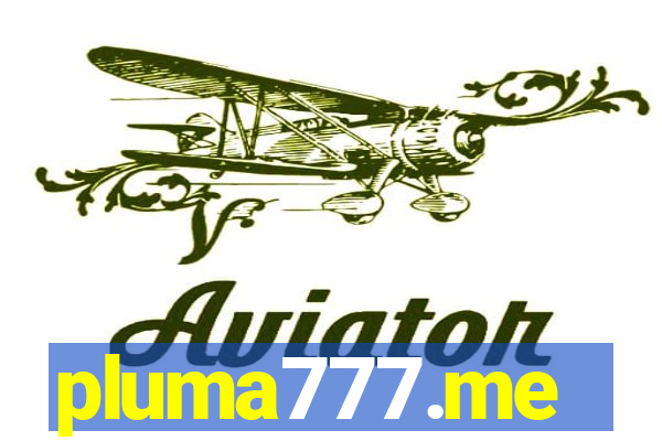 pluma777.me