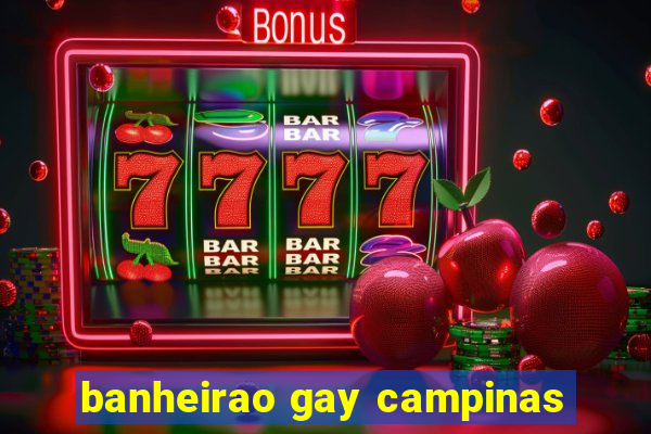 banheirao gay campinas