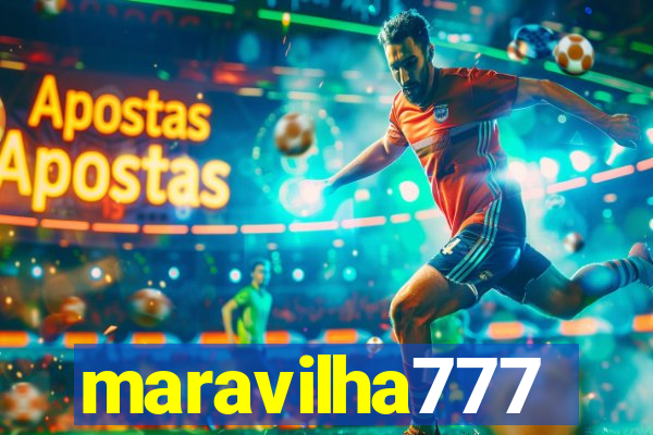 maravilha777