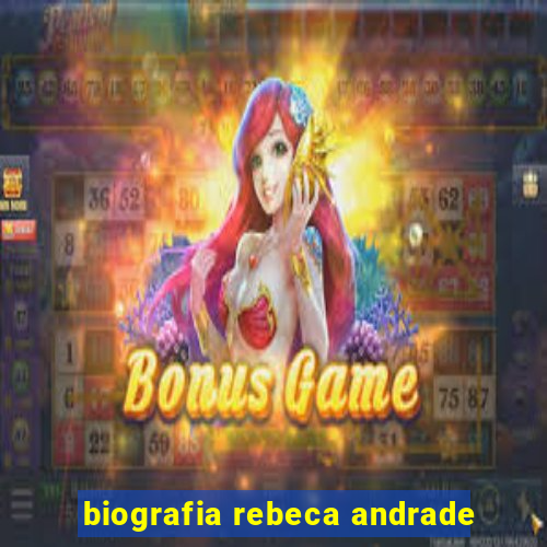 biografia rebeca andrade