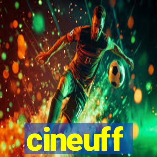 cineuff