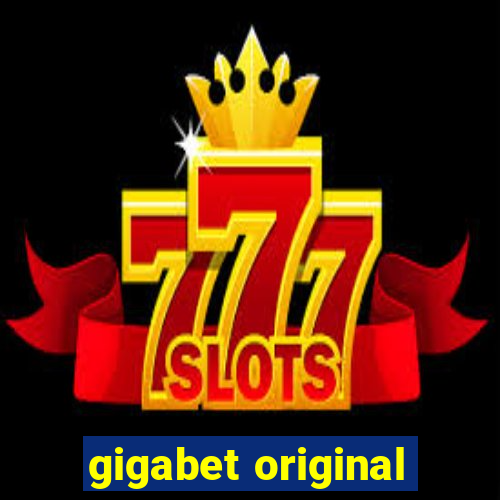 gigabet original