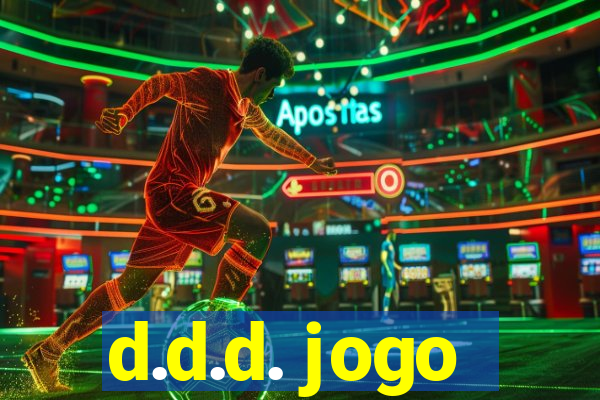 d.d.d. jogo