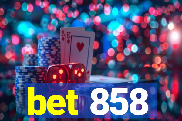 bet 858