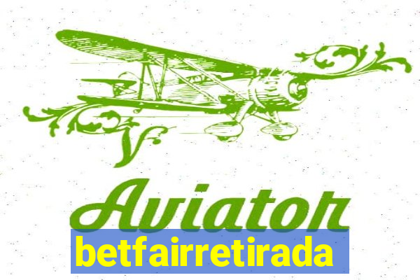 betfairretirada