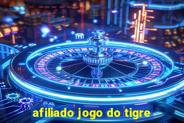 afiliado jogo do tigre