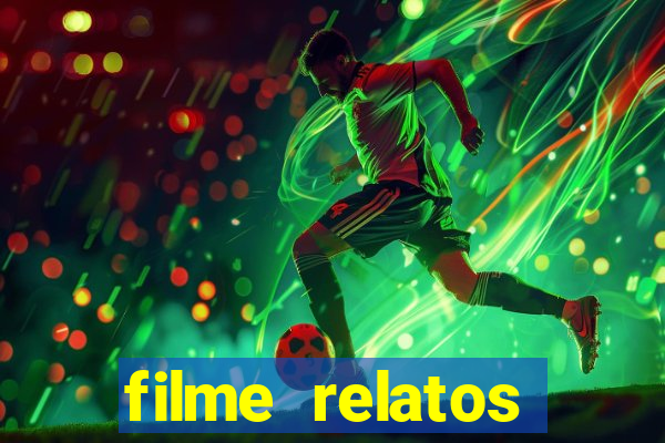 filme relatos selvagens completo dublado