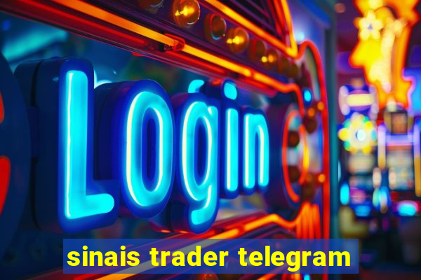 sinais trader telegram