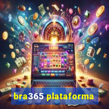 bra365 plataforma