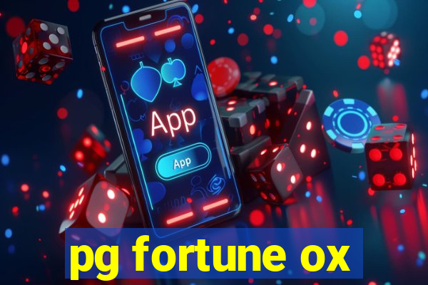 pg fortune ox