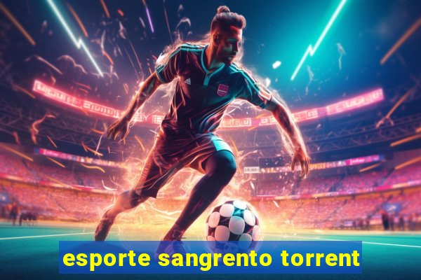 esporte sangrento torrent