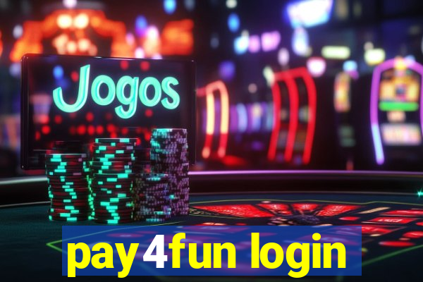 pay4fun login