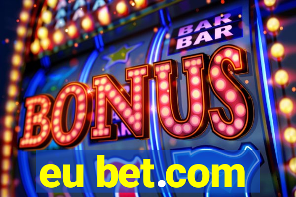 eu bet.com