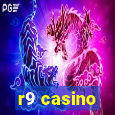 r9 casino