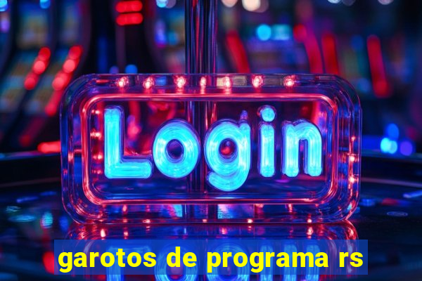 garotos de programa rs