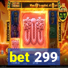 bet 299