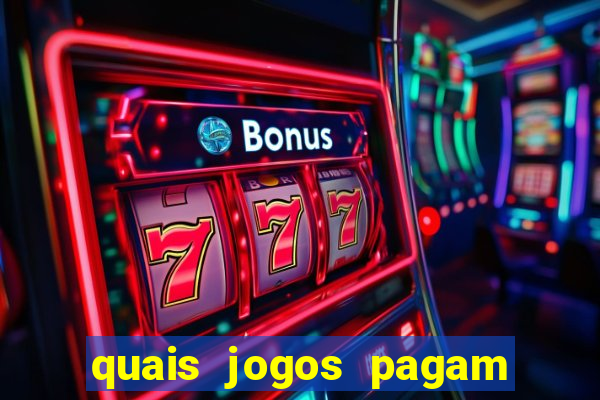 quais jogos pagam de verdade