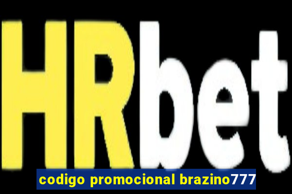 codigo promocional brazino777