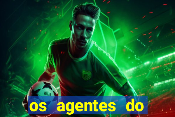 os agentes do destino online dublado assistir os agentes do destino dublado online