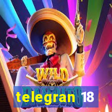 telegran 18