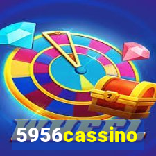 5956cassino